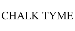 chalk tyme