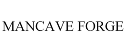 mancave forge