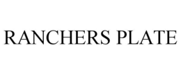 ranchers plate