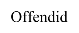 offendid