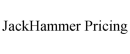 jackhammer pricing