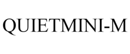 quietmini-m