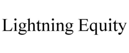 lightning equity