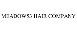 meadow53 hair company