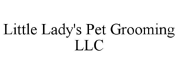 little lady's pet grooming llc
