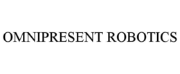 omnipresent robotics