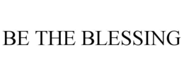 be the blessing