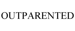 outparented