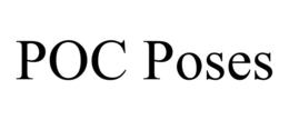 poc poses