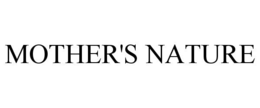 mother's nature