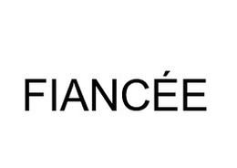 fiancÉe