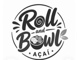 roll -and- bowl aÇaÍ