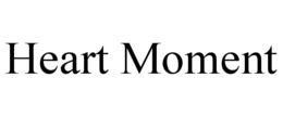 heart moment