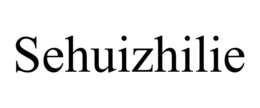 sehuizhilie
