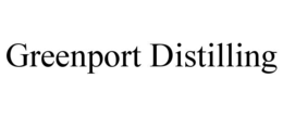 greenport distilling