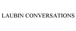 laubin conversations