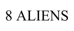 8 aliens