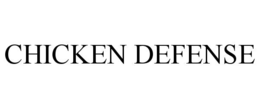 chicken defense