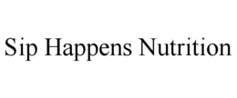 sip happens nutrition