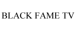 black fame tv