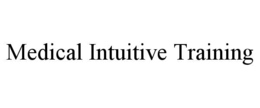 medical intuitive training