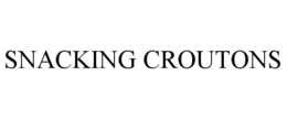 snacking croutons