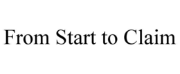 from start to claim