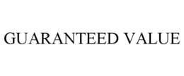 guaranteed value
