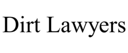 dirt lawyers