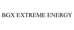 bgx extreme energy