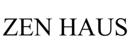 zen haus