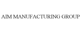 aim manufacturing group