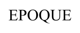 epoque