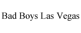 bad boys las vegas
