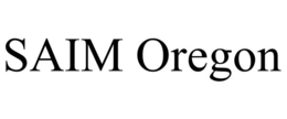 saim oregon