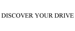 discover your drive