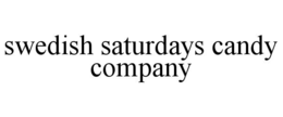 swedish saturdays candy company
