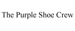 the purple shoe crew