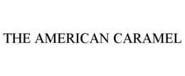 the american caramel