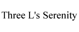 three l's serenity