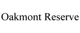 oakmont reserve