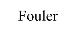 fouler