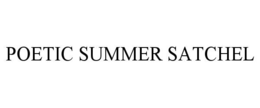 poetic summer satchel