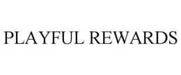 playful rewards