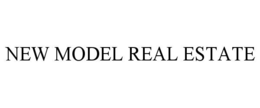 new model real estate