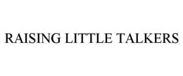 raising little talkers