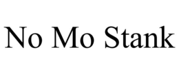 no mo stank