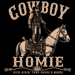 cowboy homie rich ridin' thru hoods & woods