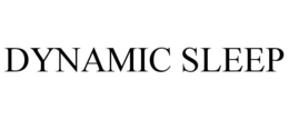 dynamic sleep
