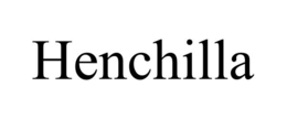 henchilla